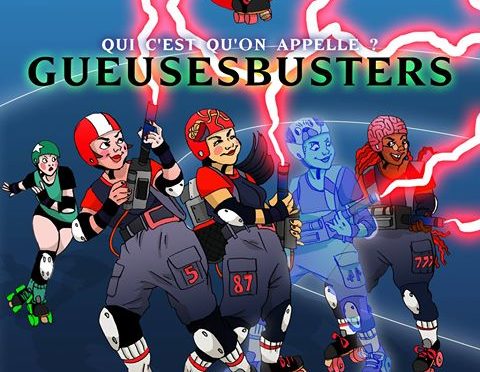 Roller Derby: Premier Double Header de la saison « GueusesBusters » le 17 Décembre 2016